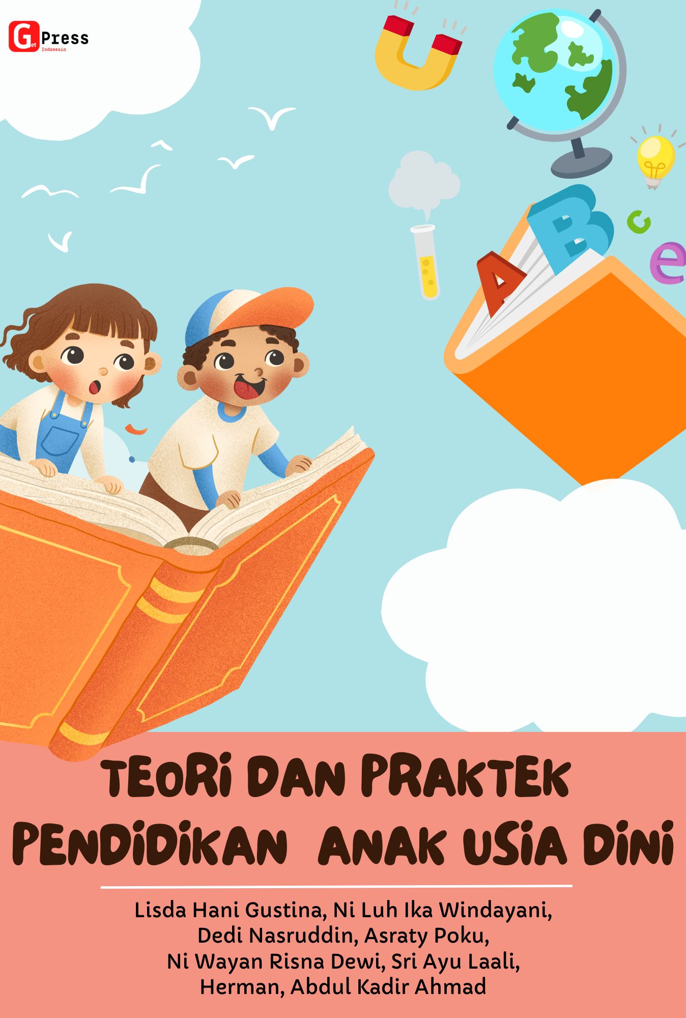 TEORI DAN PRAKTEK PENDIDIKAN ANAK USIA DINI